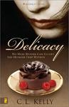 Delicacy (Sensations Series #3),  by Aleathea Dupree