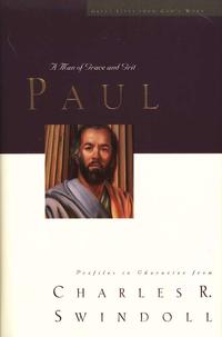 Paul A Man of Grace and Grit by Aleathea Dupree