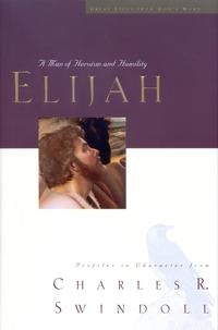 Elijah A Man of Heroism and Humility by Aleathea Dupree
