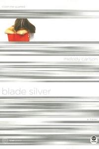 Blade Silver color me scarred by Aleathea Dupree