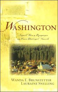 Washington Small Town Romance in Four Distinct Novels by Aleathea Dupree