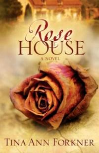 Rose House  by  