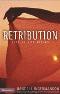 Retribution, by Aleathea Dupree Christian Book Reviews And Information