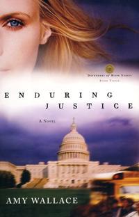 Enduring Justice (Defenders of Hope Series #3) by Aleathea Dupree