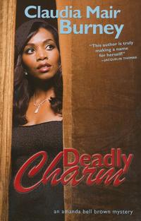 Deadly Charm (Amanda Bell Brown Mystery Series #3) by  