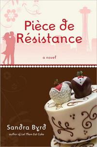 Piece de Resistance (French Twist Series #3) by  