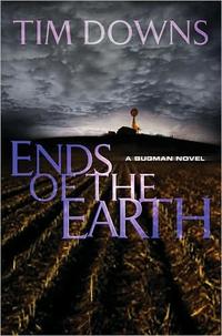 Ends of the Earth (A Bug Man Series #5) by  