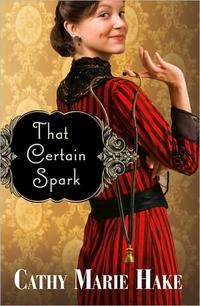 That Certain Spark (Only in Gooding! Series #4) by  