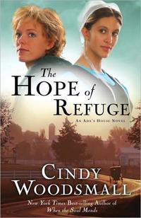 The Hope of Refuge (Ada's House Series #1) by  