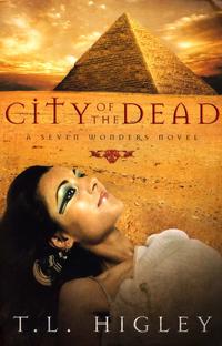 City of the Dead (Seven Wonders Series #2) by  