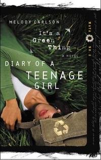 It's a Green Thing Diary of a Teenage Girl Series, Maya #2 by  
