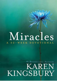 Miracles A 52-Week Devotional by  