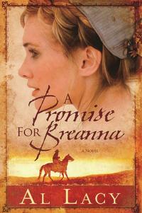 A Promise for Breanna (Angel of Mercy Series #1) by  