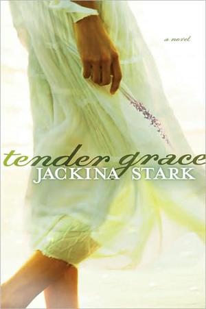 Tender Grace, by Aleathea Dupree Christian Book Reviews And Information