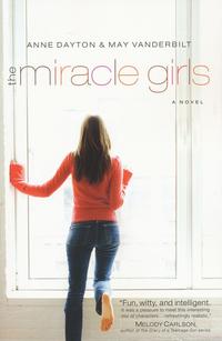 Miracle Girls (Miracle Girls Series #1) by Aleathea Dupree