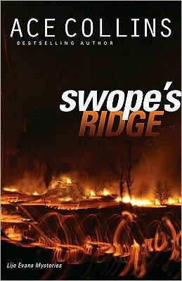 Swope's Ridge,(Lije Evans Mysteries Series #2) by Aleathea Dupree Christian Book Reviews And Information