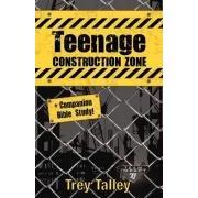 Teenage Construction Zone, by Aleathea Dupree Christian Book Reviews And Information