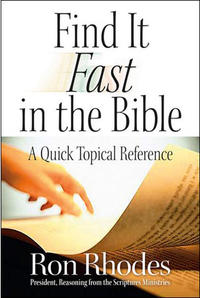 Find It Fast in the Bible: A Quick Topical Reference  by  