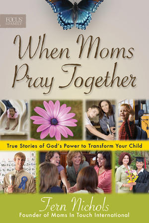 When Moms Pray Together, by Aleathea Dupree Christian Book Reviews And Information