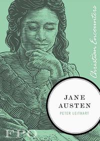 Jane Austen (Christian Encounters Series) by  