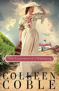 The Lightkeeper's Daughter (A Mercy Falls Novel) by  
