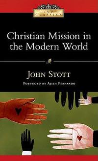 Christian Mission In The Modern World  by  