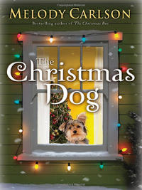 The Christmas Dog  by Aleathea Dupree