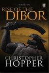 Rise of the Dibor, The White Lion Chronicles, Book 1 by Aleathea Dupree