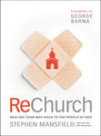 ReChurch, Healing Your Way Back to the People of God by Aleathea Dupree