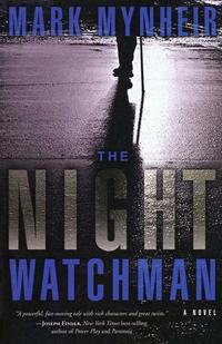 The Night Watchman (Ray Quinn Series, Book 1) by  