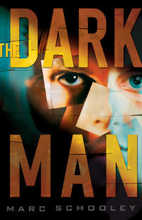 The Dark Man  by  