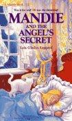 Mandie and the Angel's Secret, by Aleathea Dupree Christian Book Reviews And Information