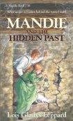 Mandie and the Hidden Past  by Aleathea Dupree