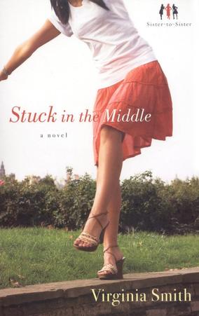 Stuck In The Middle,Sister-To-Sister Series #1 by Aleathea Dupree Christian Book Reviews And Information