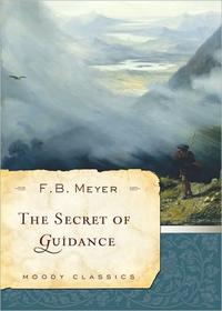 The Secret of Guidance  by Aleathea Dupree