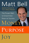 Money, Purpose, Joy, The Proven Path to Uncommon Financial Success by Aleathea Dupree