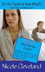 So He Cheated, Now What?  by  