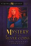 Mystery of the Silver Coins, Viking Quest Series #2 by Aleathea Dupree