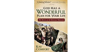 God Has A Wonderful Plan For Your Life The Myth of the Modern Message by  