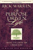 The Purpose Driven Life:  What on Earth Am I Here For? by Aleathea Dupree