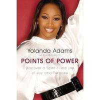 Points of Power Discover a Spirit-Filled Life of Joy and Purpose by Aleathea Dupree