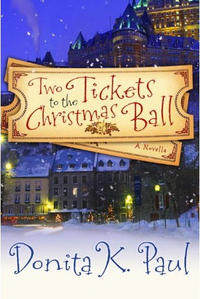 Two Tickets to the Christmas Ball A Novella by  