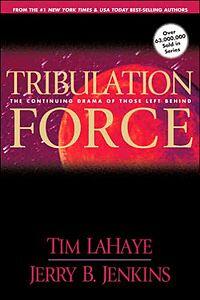Tribulation Force  by Aleathea Dupree