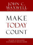 Make Today Count,  by Aleathea Dupree