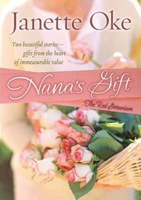 Nana's Gift: And the Red Geranium  by  