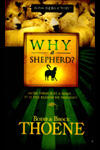 Why A Sheperd?,  by Aleathea Dupree