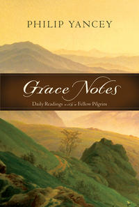 Grace Notes Daily Readings with a Fellow Pilgrim by  