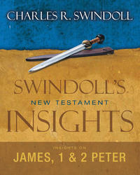 Insights on James, 1 and 2 Peter  by  