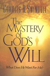 The Mystery of God's Will  by Aleathea Dupree