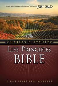 Charles F. Stanley Life Principles Bible-NASB  by  
